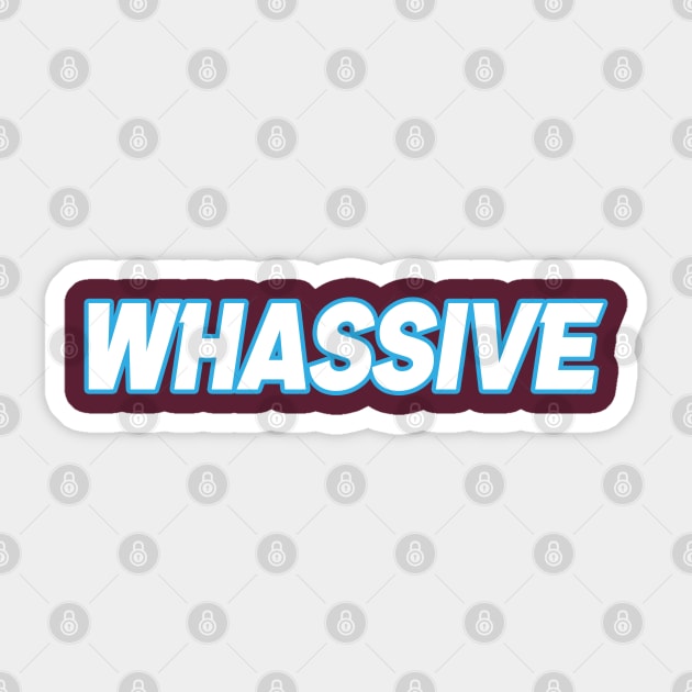 Whassive Sticker by Footscore